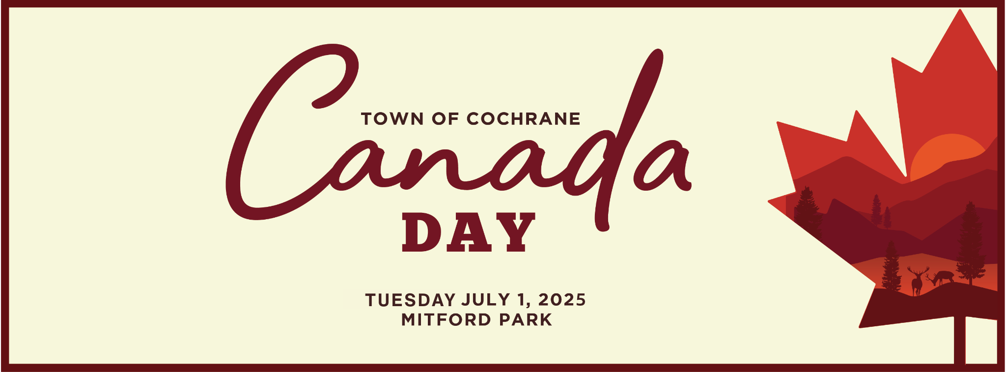 Town of Cochrane Canada Day, Tuesday July 1, 2025 Mitford Park